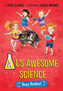Al's Awesome Science - Busy Bodies